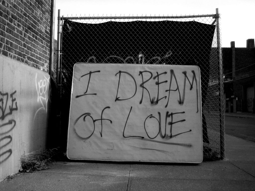 I dream of love